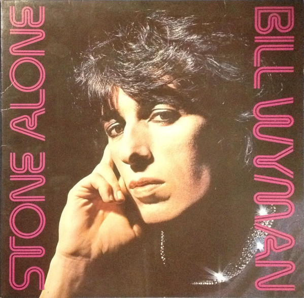Wyman Bill — Stone Alone