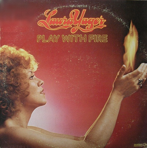 Yager Laura — Play with fire