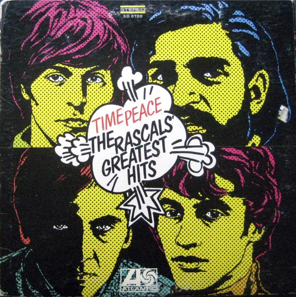 Rascals — Time Peace: The Rascals' Greatest Hits