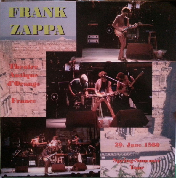 Zappa Frank — Theatre Antique D'Orange - France (20. June 1980)