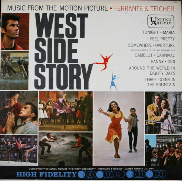 Ferrante & Teicher — Music From The Motion Picture West Side Story And Other Motion Picture And Broadway Hits
