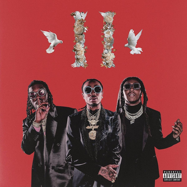 Migos — Culture II