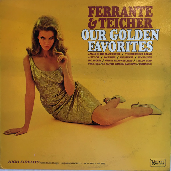Ferrante & Teicher — Our Golden Favorites