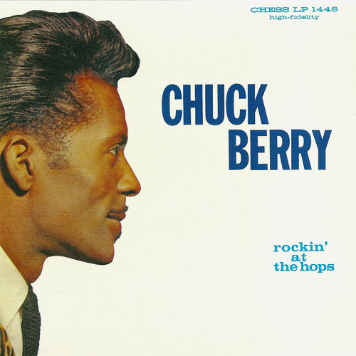 Berry Chuck — Rockin' At The Hops