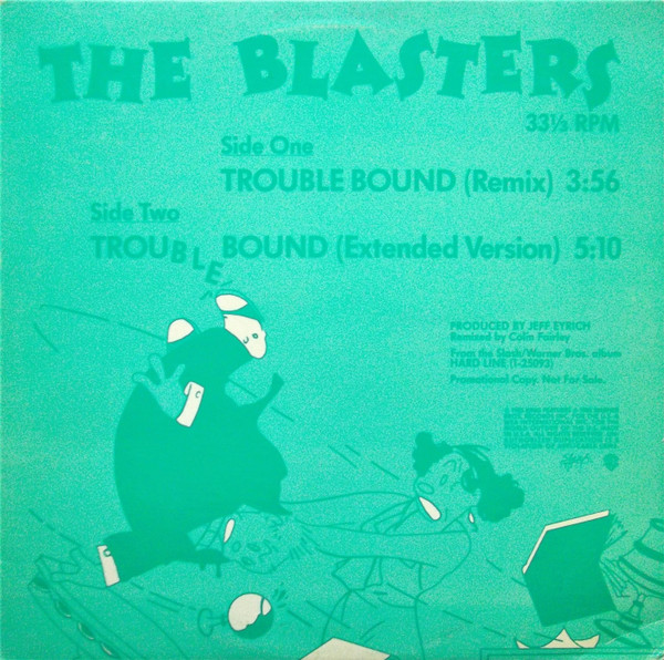 Blasters — Trouble bound