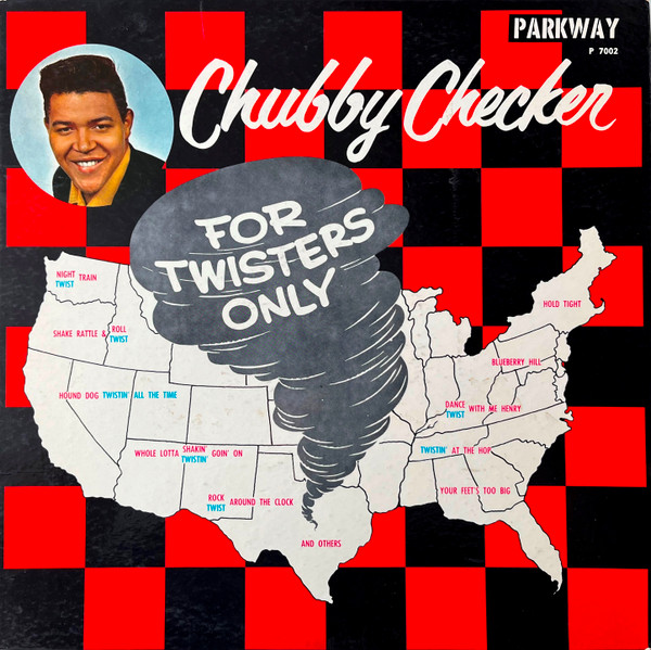 Checker Chubby — For Twisters Only