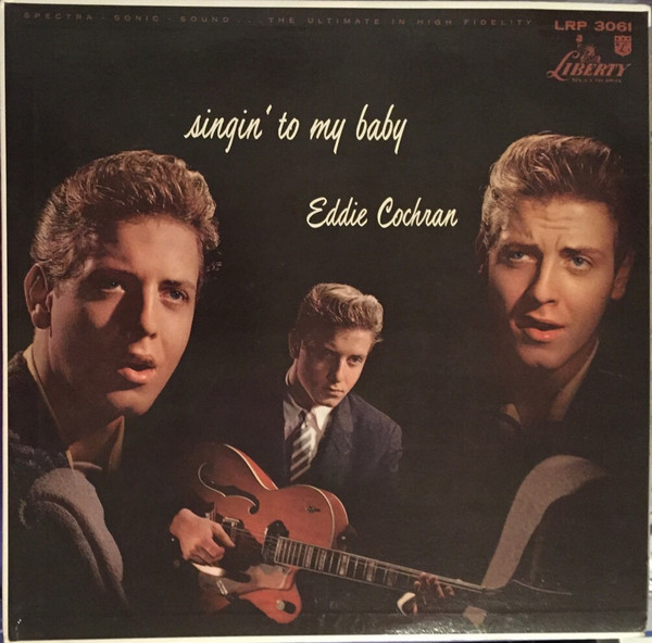 Cochran Eddie — Singin' To My Baby