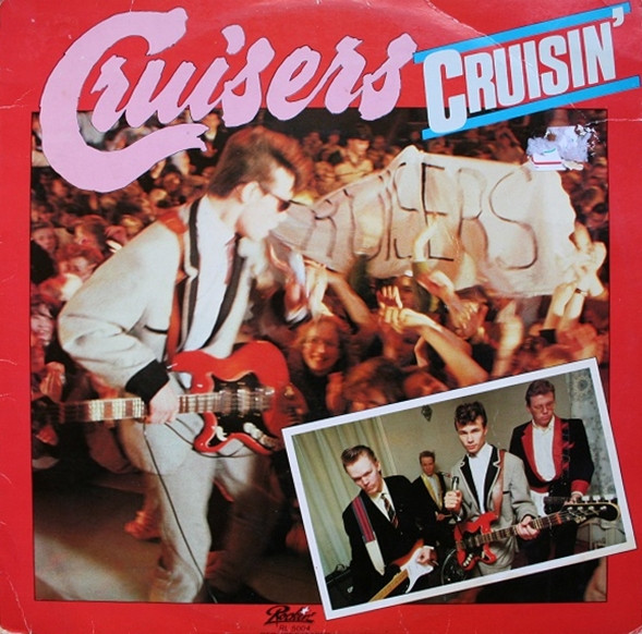 Cruisers — Cruisin'