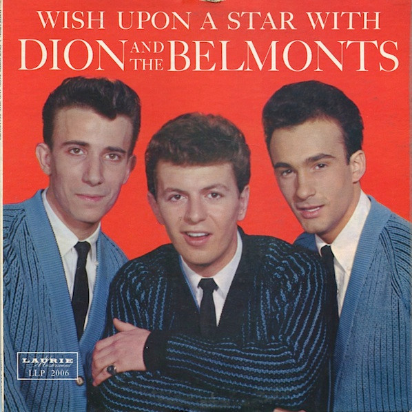 Dion & The Belmonts — Wish Upon A Star With Dion & The Belmonts
