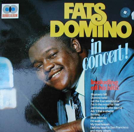 Domino Fats — In Concert!