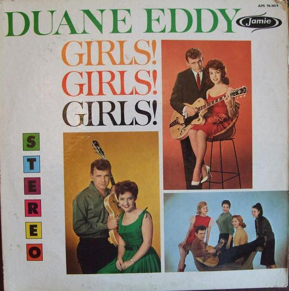 Duane Eddy — Girls! Girls! Girls!