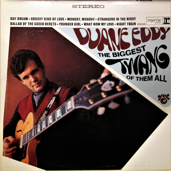 Duane Eddy — The Biggest Twang Of Them All