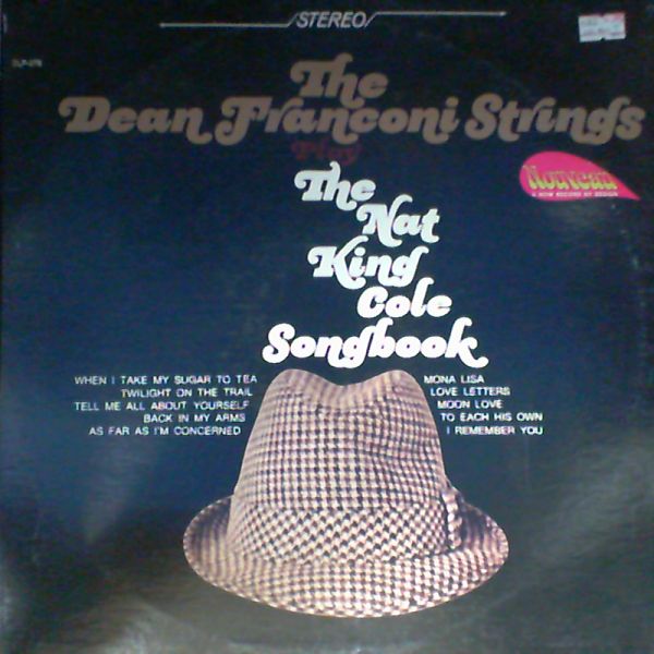 Franconi Dean Strings — Play Nat King Cole Songbook