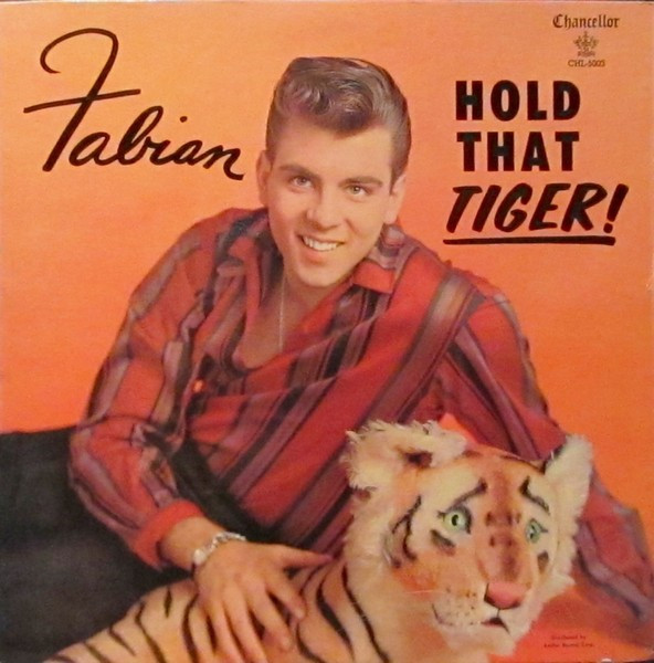 Fabian — Hold That Tiger