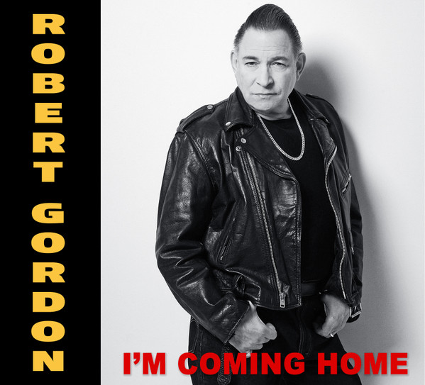 Gordon Robert — I'm Coming Home