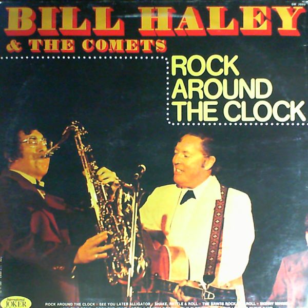 Haley Bill & Comets — Rock Around The Clock