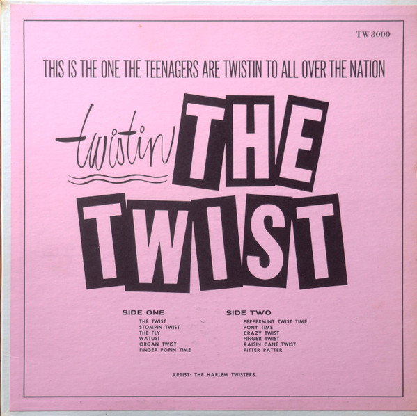 The Harlem Twisters — Twistin The Twist