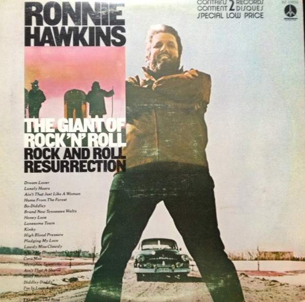 Hawkins Ronnie — Giant Of Rock 'N' Roll / Rock And Roll Resurrection