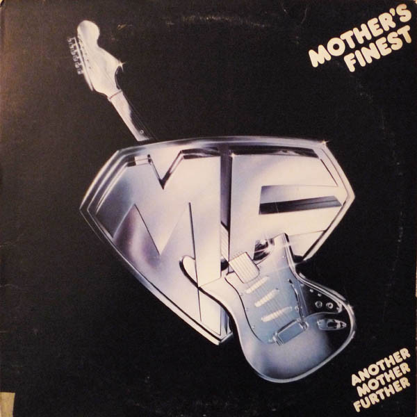 Mother's Finest — Another Mother Further