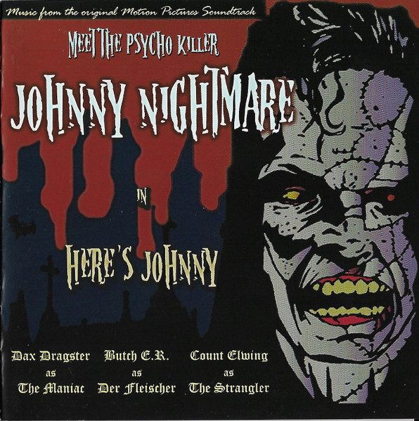 Johnny Nightmare — Here`s Johnny