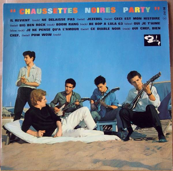 Les Chaussettes Noires — Chaussettes Noires Party
