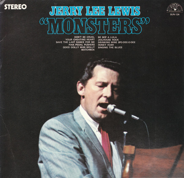 Lewis Jerry Lee — Monsters