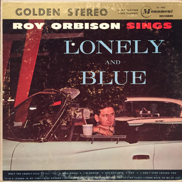 Roy Orbison — Lonely And Blue