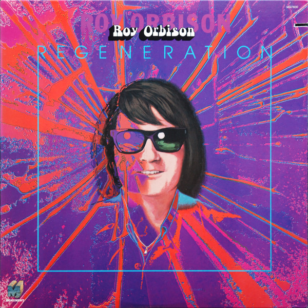 Orbison Roy — Regeneration