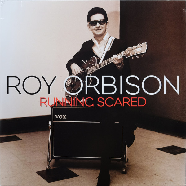 Orbison Roy — Running Scared