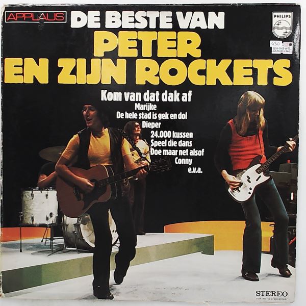 Peter En Zijn Rockets (Koelewijn Peter & Zijn Rockets) — De Beste Van Peter En Zijn Rockets