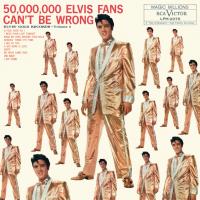 Presley Elvis — 50,000,000 Elvis Fans Can't Be Wrong (Elvis' Gold Records, Vol. 2)