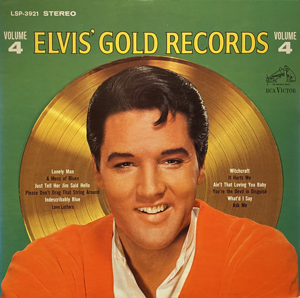 Presley Elvis — Elvis' Gold Records - Volume 4