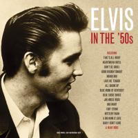 Presley Elvis — Elvis In The 50’s