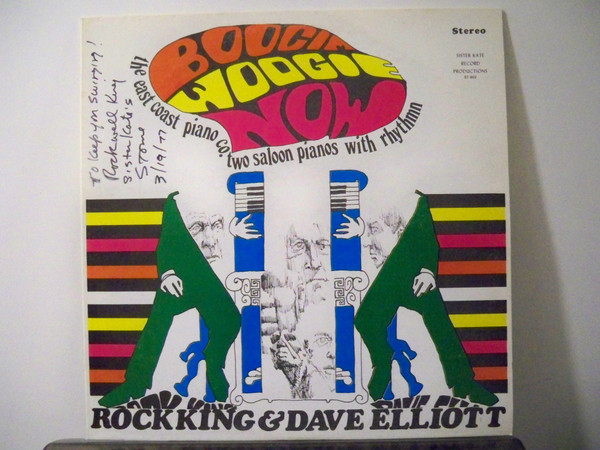Rock King , Dave Elliott — Boogie Woogie Now