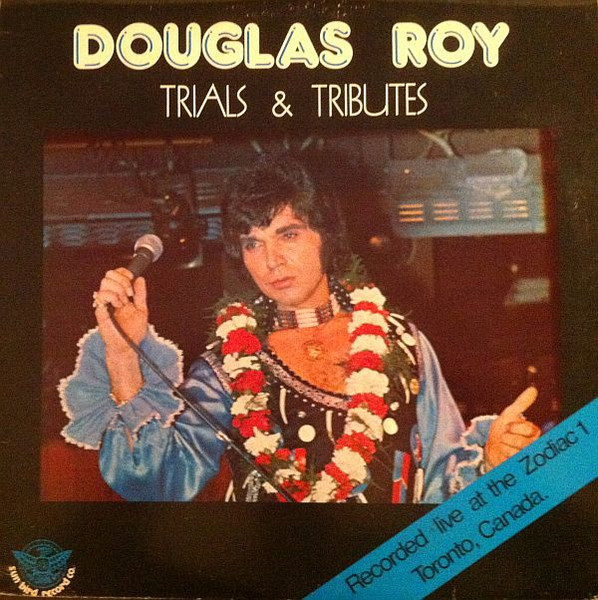 Douglas Roy — Trials & Tributes