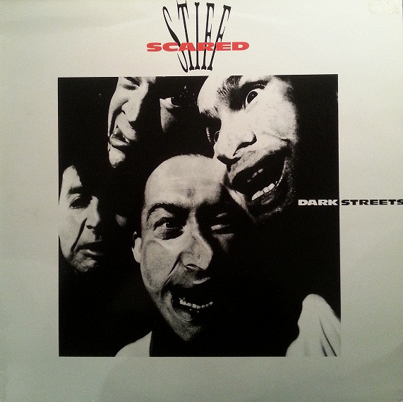 Scared Stiff — Dark Streets