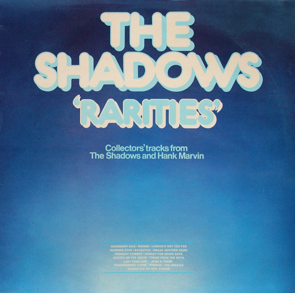 Shadows — Rarities