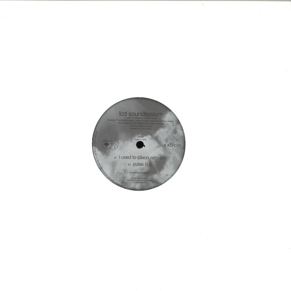LCD Soundsystem — I Used To (Dixon Retouch) / Pulse (V.1)