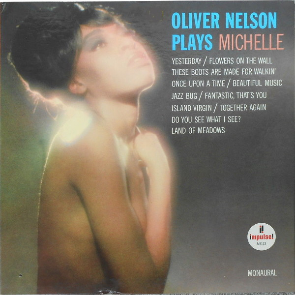 Oliver Nelson — Oliver Nelson Plays Michelle