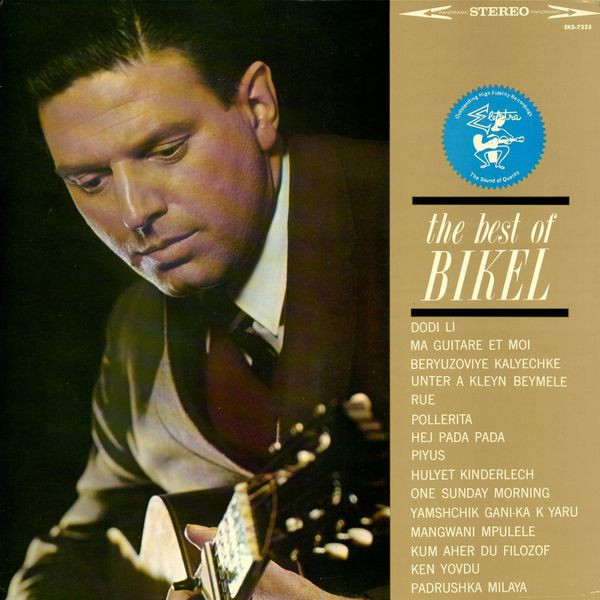 Bikel Theodore — Best Of Bikel