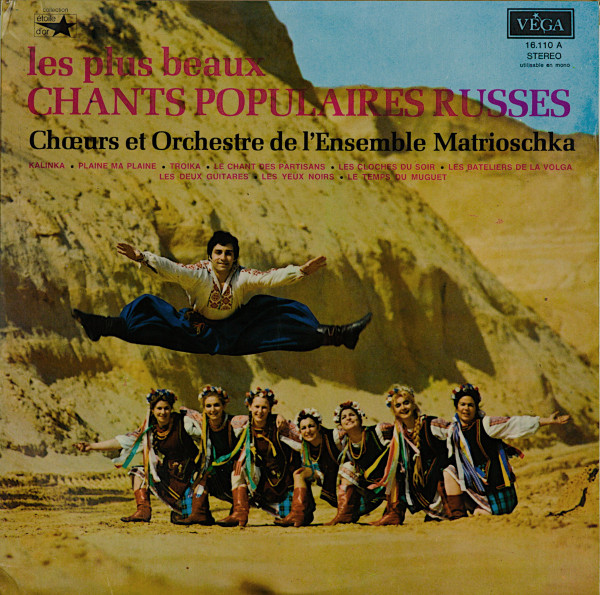 Choeurs Et Orchestre de L'Ensemble Matrioschka — Les Plus Beaux Chants Populaires Russes
