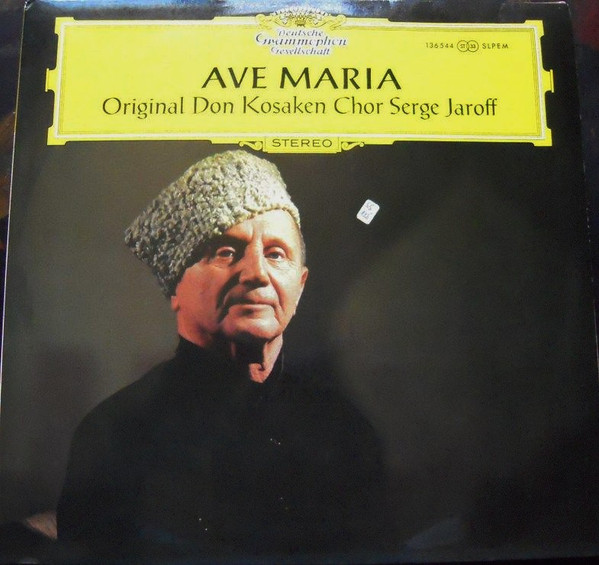 Don Kosaken Chor Serge Jaroff — Ave Maria