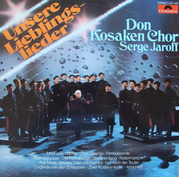 Don Kosaken Chor, Jaroff Serge — Unsere Lieblingslieder