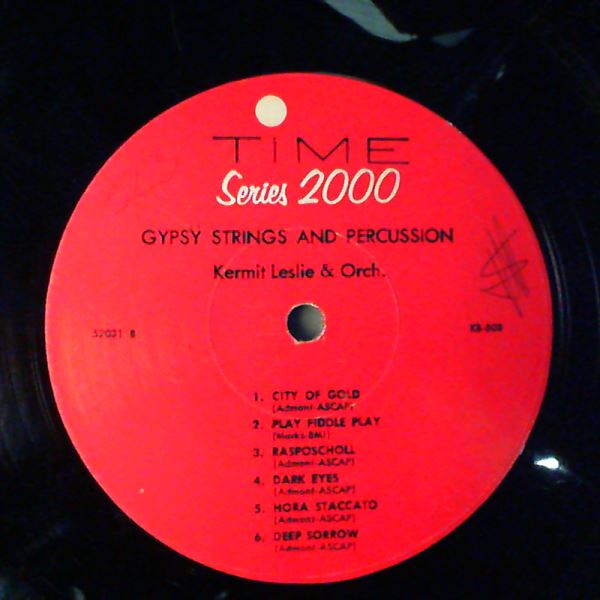 Leslie Kermit And His Orchestra — Gypsy Strings And Percussion