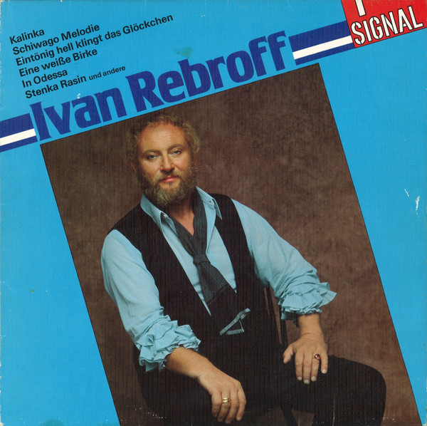 Rebroff Ivan — Same (Erinnerungen An Russland)