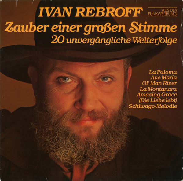 Rebroff Ivan — Zauber Einer Grossen Stimme (20 Unvergangliche Welterfolge)