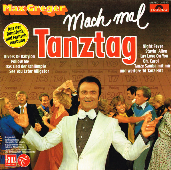 Greger Max — Mach mal Tanztag