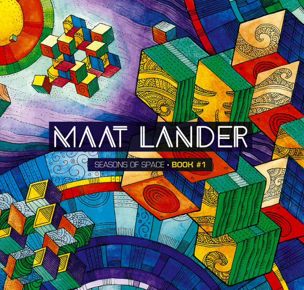 Maat Lander — Seasons Of Space - Book #1