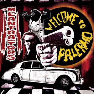 Meantraitors — Welcome To Palermo