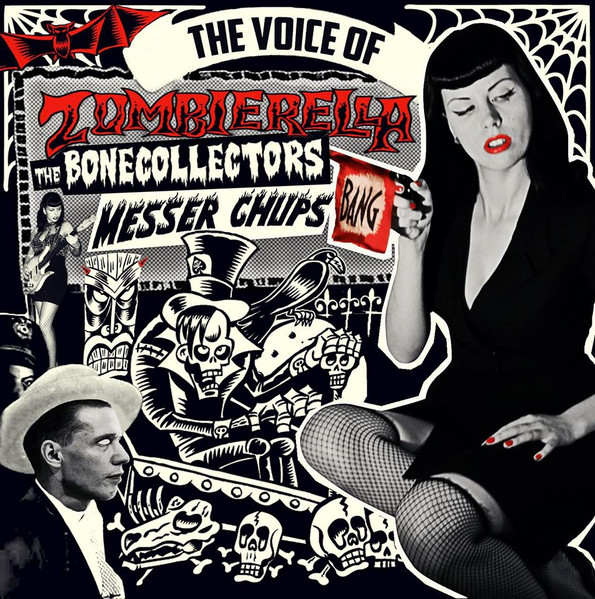 Messer Chups (Gitarkin Oleg- Messer for Frau Muller) & The Bonecollectors — Voice Of Zombierella